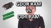 Ddr Memory Vs Gddr Memory As Fast As Possible